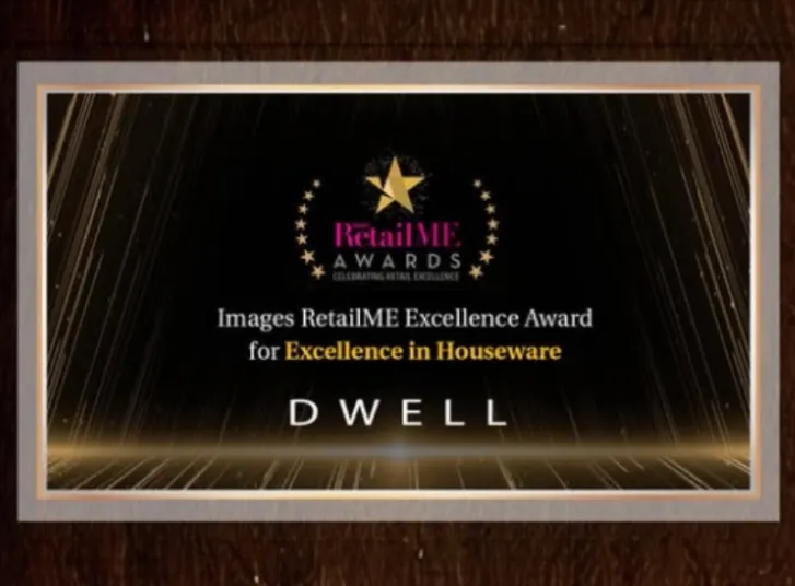 DWELL - Retail ME Excellence Award